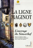 Serge Schwartz et François Klein - Simserhof - Ouvrage d'artillerie de la ligne Maginot.