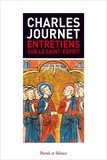 Charles Journet - Entretiens sur le Saint-Esprit.