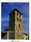 Jean Perdoux et Roger Duteil - Annecy-le-Vieux - Mémoire d'hier, images d'aujourd'hui.