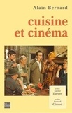 Alain Bernard - Cuisine et cinéma.