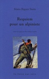 Mario Rigoni Stern - Requiem pour un alpiniste.