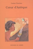 Corine Pourtau - Coeur d'Aztèque.