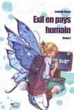 Isabelle Meyer - Ileana Tome 1 : Exil en pays humain.