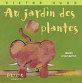 Victor Hugo - Au jardin des plantes.