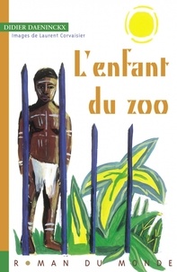 Didier Daeninckx - L'enfant du zoo.