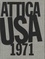 Philippe Artières - Attica USA 1971.