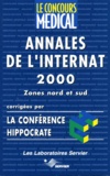  Conférence Hippocrate - Annales de l'internat 2000. - Zones nord et sud.