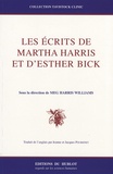 Meg Harris Williams - Les écrits de Martha Harris et d'Esther Bick.