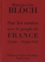 Marguerite Bloch - Sur les routes avec le peuple de France 12 juin-29 juin 1940 - Avec 9 planches de Frans Masereel.