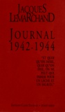 Jacques Lemarchand - Journal 1942-1944.