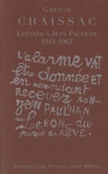 Gaston Chaissac - Lettres à Jean Paulhan 1944-1963.