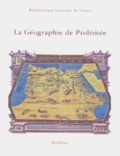  Bibliothèque Nationale France et Germaine Aujac - La géographie de Ptolémée.