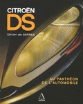 Olivier de Serres - Citroën DS - Au Panthéon de l'automobile.