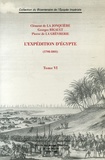 Clément de La Jonquière et Georges Rigault - L'expédition d'Egypte (1798-1801) - Tome 6.