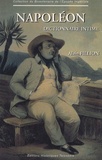 Alain Fillion - Napoléon - Dictionnaire intime, Portraits et caractère de Napoléon.