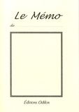  Editions Odilon - Le Mémo.