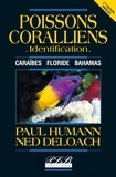 Paul Humann et Ned Deloach - Poissons coralliens - identification.