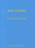Jeff Koons - Popeye sculpture.