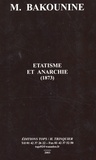 Michel Bakounine - Etatisme et anarchie (1873) - Edition bilingue français-russe.