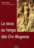 Gilles Delluc - Le sexe au temps des Cro-Magnons.