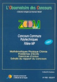  Collectif - Zoom Sur Concours Communs Polytechniques Filiere Mp. Concours 1997.