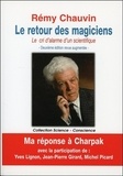 Rémy Chauvin - Le retour des magiciens.