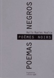 Huilo Ruales Rualca - Poèmes noirs.