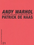 Patrick de Haas - Andy Warhol - Le cinéma comme "Braille Mental" / The Cinema as "Mental Braille", édition bilingue français-anglais.