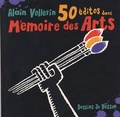 Alain Vollerin et Emmanuel Besson - 50 Editos.
