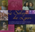 Alain Vollerin - Le Salon de Lyon - Le prodigieux parcours de la Société Lyonnaise des Beaux-Arts depuis son origine Salon International de Printemps.