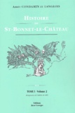  Abbé Langlois et  Abbé Condamin - Histoire De Saint-Bonnet-Le Chateau. Tome 1, Volume 2.