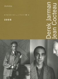 Dominique Bax - Derek Jarman - Jean Cocteau - Alchimie.