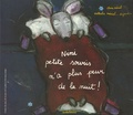 Nathalie Mériel-Dujardin - Nini petite souris n'a plus peur de la nuit !.