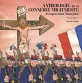 Lucien Seroux - Anthologie de la connerie militariste d'expression française - Tome 3.