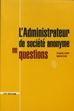 François Lenoir et Gabriel Oziel - L'administrateur de société anonyme en questions.