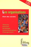 Philippe Cabin et Bruno Choc - Les organisations - Etat des savoirs.