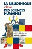 Martine Fournier - La bibliothèque idéale des sciences humaines.