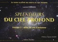Laurent Ferrero - Splendeurs du ciel profond - Volume 3, Atlas du ciel d'automne.