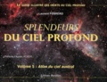 Laurent Ferrero - Splendeurs du ciel profond - Volume 5, Atlas du ciel austral.