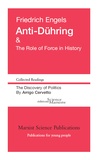 Friedrich Engels - Anti-Dühring & The Role of Force in History.