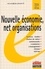 Albéric Tellier et Thomas Loilier - Nouvelle Economie, Net Organisations.