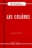 Jacques Van Rillaer - Les colères.