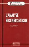 Guy Tonella - L'analyse bioénergétique.
