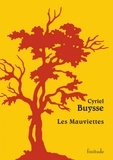 Cyriel Buysse - Les Mauviettes.