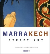 Jean-Luc Grzeskowiak et Pascal Delannoy - Marrakech - Street Art.