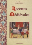 Philippe Galmiche et René Husson - Recettes Médiévales.