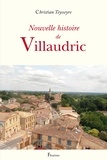 Christian Teysseyre - Nouvelle histoire de Villaudric.