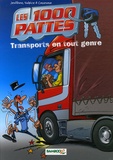Christophe Cazenove et Henri Jenfèvre - Les 1000 pattes - Transports en tout genre.