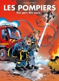 Christophe Cazenove - Les Pompiers Tome 1 : Des gars des eaux !.