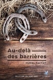 Muriel Pactat - Au-dela des barrières.